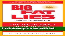Ebook Big Fat Lies: The Truth About Your Weight and Your Health Full Online
