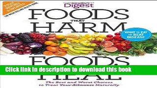 Books Foods that Harm and Foods that Heal: The Best and Worst Choices to Treat your Ailments