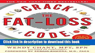 Ebook Crack the Fat-Loss Code: Outsmart Your Metabolism and Conquer the Diet Plateau Free Online