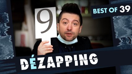 Le Dézapping - Best of 39 (avec Chris Marques)