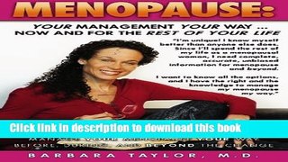Ebook Menopause: Your Management Your Way ... Now and for the Rest of Your Life Free Online