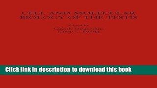 Ebook Cell and Molecular Biology of the Testis Free Online