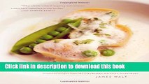Ebook Araxi: Seasonal Recipes from the Celebrated Whistler Restaurant Free Download