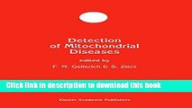 Books Detection of Mitochondrial Diseases (Developments in Molecular and Cellular Biochemistry)