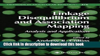 Ebook Linkage Disequilibrium and Association Mapping: Analysis and Applications (Methods in