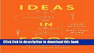 Ebook Ideas in Food: Great Recipes and Why They Work Free Online