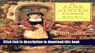 Books The Jane Austen Cookbook Full Online