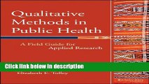 Ebook Qualitative Methods in Public Health: A Field Guide for Applied Research Free Download