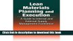 Download  Lean Materials Planning and Execution: A Guide to Internal and External Supply