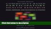 Ebook Community-Based Participatory Health Research, Second Edition: Issues, Methods, and
