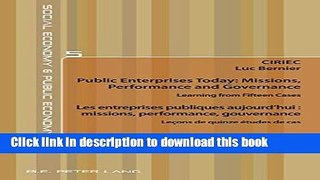 Download  Public Enterprises Today: Missions, Performance and Governance. Les entreprises