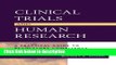 Ebook Clinical Trials and Human Research: A Practical Guide to Regulatory Compliance Free Online