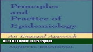 Ebook Principles and Practice of Epidemiology: An Engaged Approach Free Online