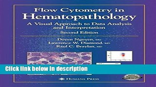 Books Flow Cytometry in Hematopathology: A Visual Approach to Data Analysis and Interpretation