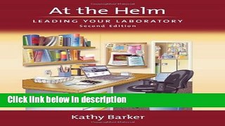 Ebook At the Helm: Leading Your Laboratory, Second Edition Free Download