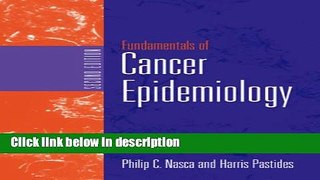 Ebook Fundamentals Of Cancer Epidemiology Full Online