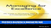 [PDF] Managing for Excellence: The Guide to Developing High Performance in Contemporary