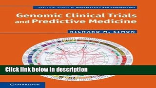 Books Genomic Clinical Trials and Predictive Medicine (Practical Guides to Biostatistics and
