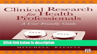 Books Clinical Research for Health Professionals: A User-Friendly Guide: 1st (First) Edition Free