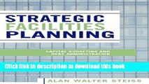 PDF  Strategic Facilities Planning: Capital Budgeting and Debt Administration  Free Books