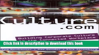 Download  Culture.com: Building Corporate Culture in the Connected Workplace  Online