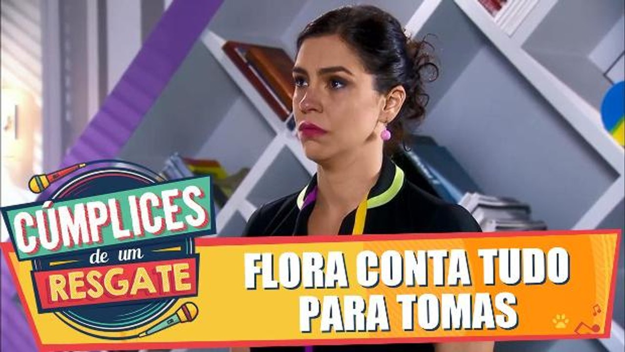 Flora conta tudo para Tomas