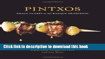 Ebook Pintxos: Small Plates in the Basque Tradition Free Online