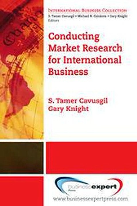 Conducting Market Research for International Business S. Tamer Cavusgil  John Ri Ebook EPUB PDF