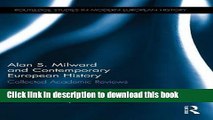 Download  Alan S. Milward and Contemporary European History: Collected Academic Reviews (Routledge