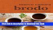 Books Brodo: A Bone Broth Cookbook Full Online
