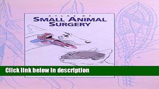 Ebook Atlas of Small Animal Surgery Full Online