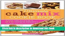 Books The Ultimate Cake Mix Cookie Book: More Than 375 Delectable Cookie Recipes That Begin with a