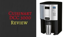 Cuisinart DCC 3000 Review