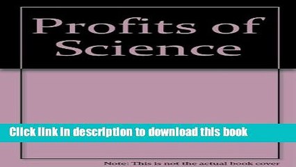 PDF  Profits of Science: The American Marriage of Business and Technology  Free Books