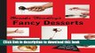Books Brooks Headley s Fancy Desserts: The Recipes of Del Posto s James Beard Award Winning