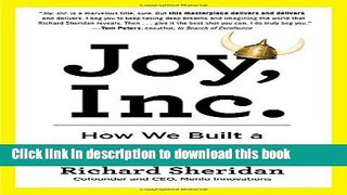 Books Joy, Inc.: How We Built a Workplace People Love Free Online