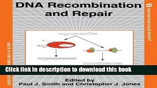 Download  DNA Recombination and Repair (Frontiers in Molecular Biology)  {Free Books|Online