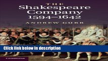 Ebook The Shakespeare Company, 1594-1642 Free Online