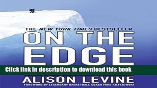 Books On the Edge: Leadership Lessons from Mount Everest and Other Extreme Environments Full