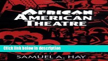 Books African American Theatre: An Historical and Critical Analysis (Cambridge Studies in American