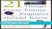 Ebook 21 Things Every Future Engineer Should Know: A Practical Guide for Students and Parents Free