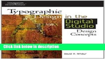 Ebook Typographic Design in the Digital Studio (Graphic Design/Interactive Media) Free Online