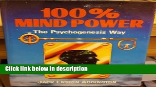 Ebook One Hundred Per Cent Mind Power: The Psychogenesis Way Free Online