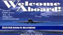 Books Welcome Aboard! Your Career as a Flight Attendant (Professional Aviation series) Free Online