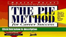Ebook The Pie Method for Career Success: A Unique Way to Find Your Ideal Job Full Online