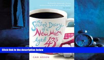 Choose Book The Secret Diary of a New Mum Aged 43 1/4