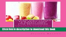 Ebook Clean Smoothies For Keto Diet   Paleo Diet For Beginners: Quick   5 Minute Easy Lose Pounds