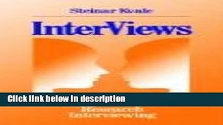 Books InterViews: An Introduction to Qualitative Research Interviewing Full Online