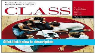 Ebook CLASS: College Learning and Study Skills (Wadsworth College Success) Full Online