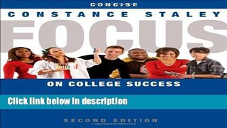 Ebook FOCUS on College Success, Concise Edition (Cengage Learning s FOCUS Series) Free Online